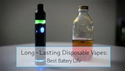 Vapes indiúscartha fada buan: An saol ceallraí is fearr